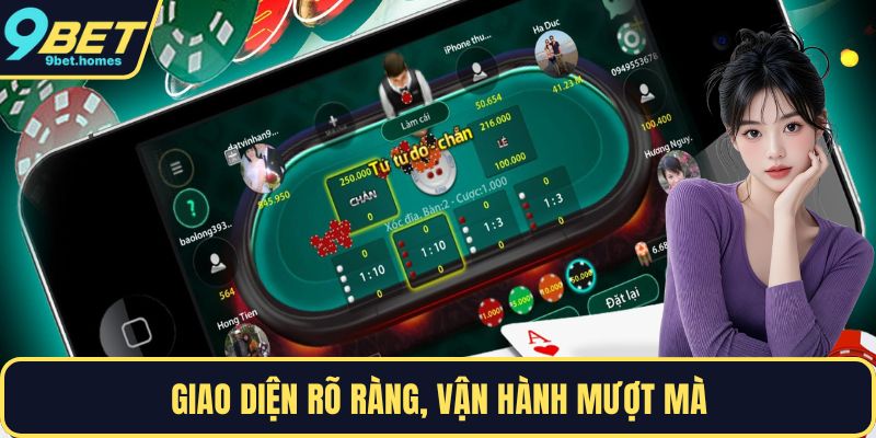 Giao diện rõ ràng, vận hành mượt mà